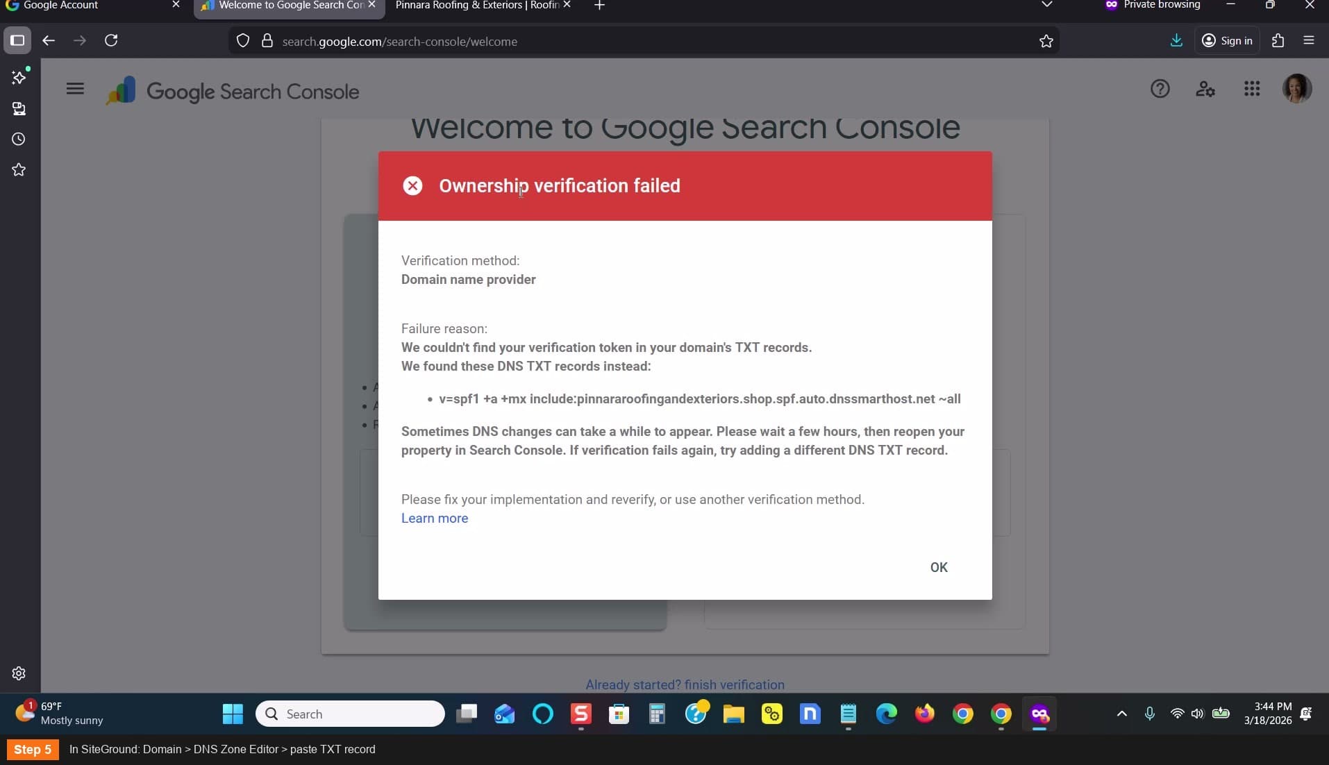 In SiteGround: Domain > DNS Zone Editor